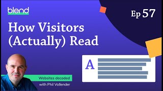 How Visitors (Actually) Read Your Website