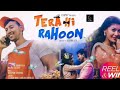 tera hi rahoon /rnew viral video/ baho me teri soya hi rohu / new official song