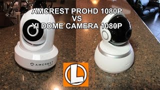 Amcrest ProHD 1080P vs YI Dome Camera 1080P Wifi Camera - Setup, Install, Video Footage