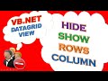VB.NET DataGridView -  Hide and Show Rows and Columns Dynamically on Button Click