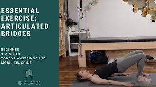 Essential Exercise: Articulated Bridges | Pilates Fundamentals