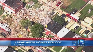 1 dead, others injured after gas explosion levels 3 homes in Baltimore neighborhood