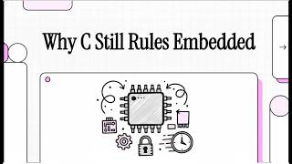 Why C Still Rules Embedded