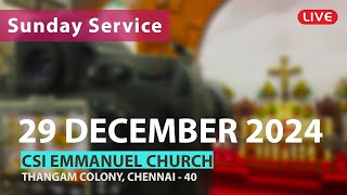 Family as Healing Space - 29-12-2024 - CSI Emmanuel Church 8:00 AM Service