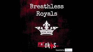 Breathless Royals - MIT Ohms