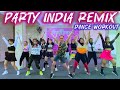 PARTY INDIA REMIX 🔥 DANCE WORKOUT TERBARU 2024 || ZUMBA || ARUL ZIN