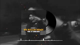 [Remix] We Rollin - Shubh | Prod. By Amnelusive | We Rollin Official Video Remix | Shubh Songs 2022