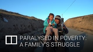 Paralysed in poverty: A family's struggle