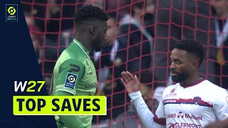 Best goalkeeper saves : Week 27 - Ligue 1 Uber Eats / 2021-2022