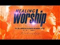 Healing Worship Online 9 Oktober 2024 | Pdp. dr. Andreas Klemens Wienanda, M.Th