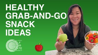 Healthy Grab-and-Go snacks!