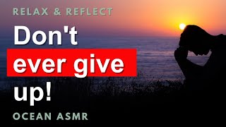 Never give up on your dreams | SpeakChrist Prayertime ocean sounds ASMR  by Tata Velasquez