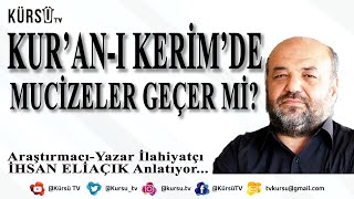 KUR'AN-I KERİM'DE MUCİZE VAR MIDIR? GÜNÜMÜZDE DE MUCİZELER OLUYOR MU? R. İHSAN ELİAÇIK ANLATIYOR!