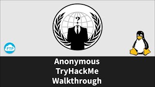 TryHackMe - Anonymous - Walkthrough