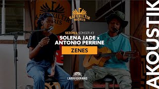 KKM Sezon 6 - Konser #3 - ZENES - SOLENA JADE x ANTONIO PERRINE (Version Akoustik)