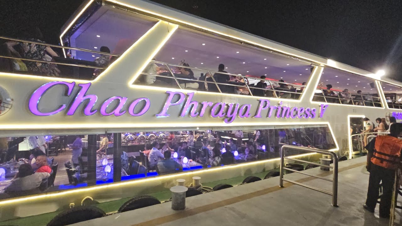 Chao Phraya Princess Dining Cruise | Bangkok Famous Dinner Cruise - YouTube