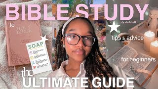 The *ULTIMATE* Bible Study Guide for beginners! | Where Do I Start?