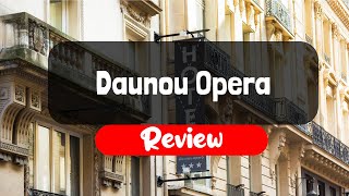 Daunou Opera Review - Is This Paris Hotel Worth It?