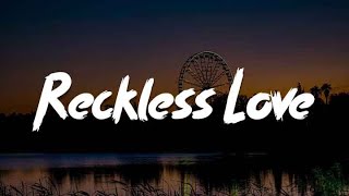 Reckless Love [Mix Lyrics Worship] - Cory Asbury, Hillsong Worship, Matthew West