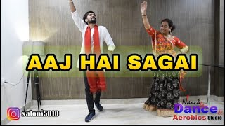 Aaj Hai Sagaai | Pyaar To Hona Hi Tha | Easy sangeet dance choreography | saloni khandelwal