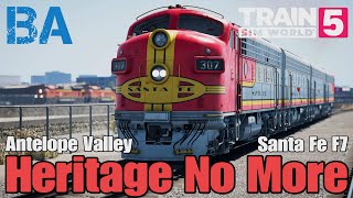 Heritage No More - Santa Fe F7 - Antelope Valley Line - Train Sim World 5