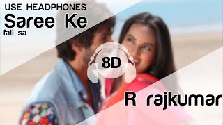 Saree Ke Fall Sa 8D Audio Song - R Rajkumar | Pritam | Shahid Kapoor | Sonakshi Sinha