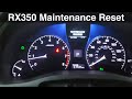 2013 Lexus rx350 Maintenance required reset