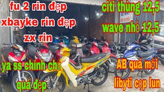 13/11 xe mới về toàn xe đẹp quá, fu 2 rin, xbayke rin đẹp, libyti lướt ạk, zx có 18,8tr rin lun