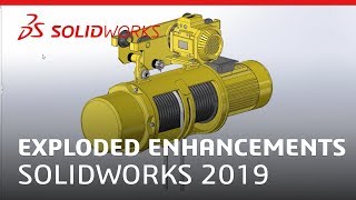 Exploded Enhancements - SOLIDWORKS 2019