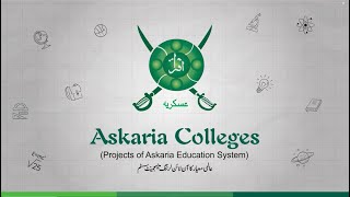 ASKARIA COLLEGES ADMISSION OPEN 2023 (F.Sc, ICS, I.Com, FA)