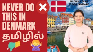 Top 10 things what not to do in Denmark !! | Facts about Danish culture | Bhuvanatamilvlogsdenmark