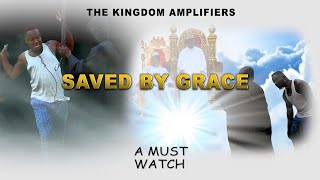 SAVED BY GRACE (Amplifiers TV - Episode 26)
