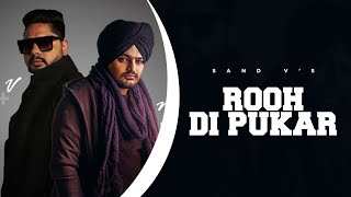 Sidhu Mosewala New Song  Rooh DI Pukar By  Sand V| Latest Punjabi Song 2022 |