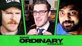 The Most Insane Drama on YouTube (feat. The Act Man) | Some Ordinary Podcast #21