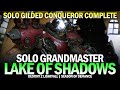 Solo Grandmaster Nightfall - Lake of Shadows (Solo Gilded Conqueror Complete) [Destiny 2]