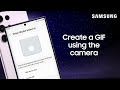 Use the Camera app to create a GIF on your Galaxy phone | Samsung US