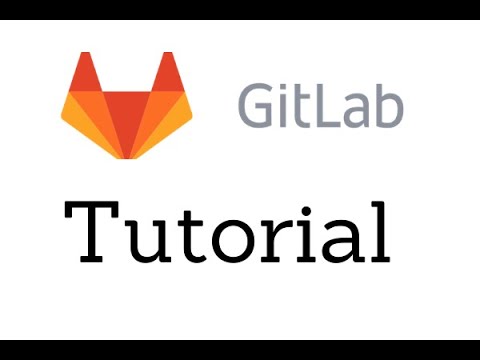 Gitlab Tutorial For Beginners Youtube Gitlab Tutorial For Beginners Youtube