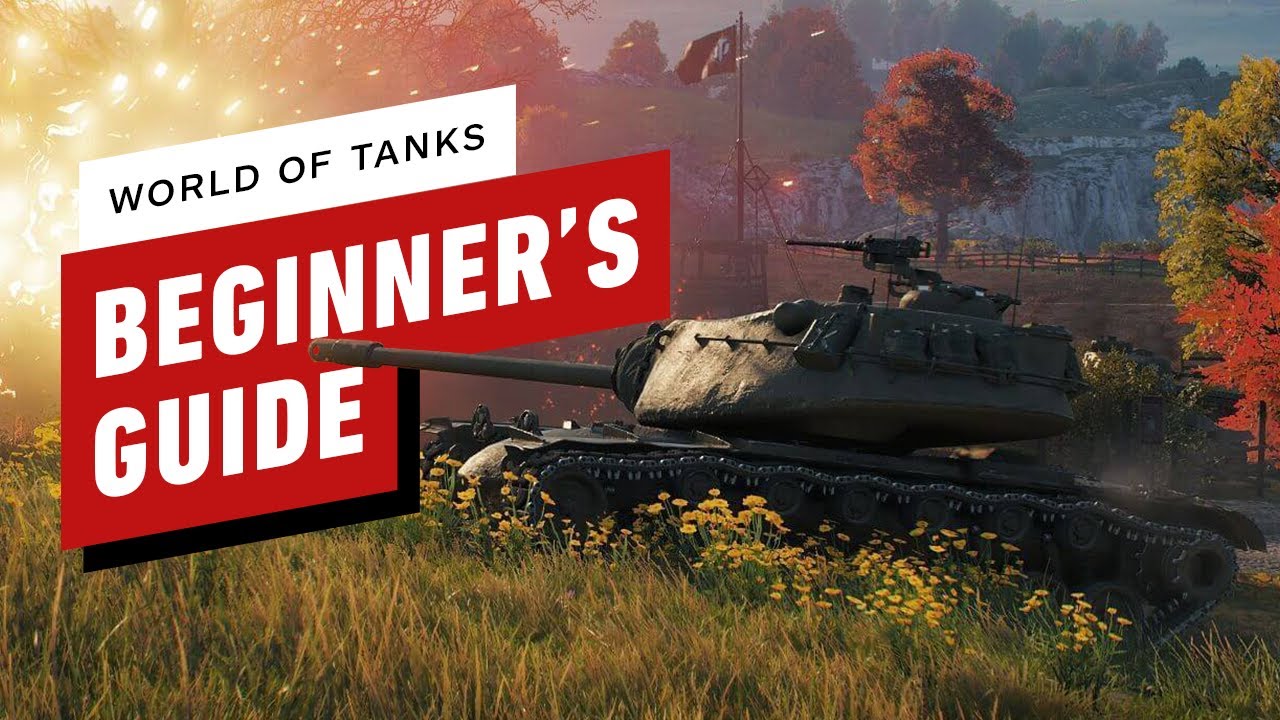 Beginner S Guide To World Of Tanks Pc Youtube