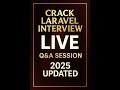 PHP + Laravel Interview Questions & Answers LIVE (2025 Updated) 🔥 | Crack Laravel Interview Fast!