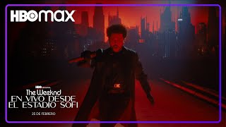 The Weeknd: En vivo desde el estadio SoFi | Tráiler oficial | HBO Max