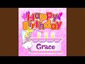 Happy Birthday Grace