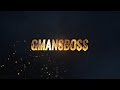 Welcome to GmansBoss!!