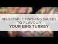 Finishing Sauces to Flavour Your BBQ Turkey from CanadianTurkey