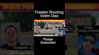 UPDATE: Fosston, MN Shooting Victim Dies