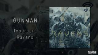 Tybercore - Gunman [Epic Hybrid Rock Music]