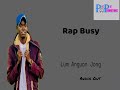 Lum Anguan Jong by Atak Rap Busy