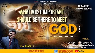 What most important should be there to meet GOD |#13_10_2024 | Rev.Enoch.J |#sundayservice_2024