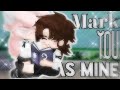 “Mark you As Mine” || GAY GCMM Gacha Club Mini Movie ||