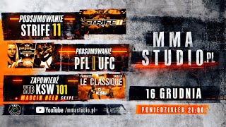 MMA STUDIO - UFC, PFL, STRIFE PODSUMOWANIE, ZAPOWIEDŹ KSW 101, DURNIAT, ZIÓŁKOWSKI, LIZAK