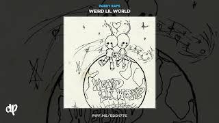 Bobby Raps - Wash My Hands ft. Chief Keef [Weird Lil World]